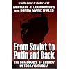 From Soviet to Putin and Back