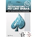 Fortgeschrittenes Pot-Limit Omaha. Band 1: Smallball und das Spiel mit wenigen Gegnern