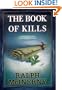 The Book of Kills (Roger and Philip Knight Mysteries Set at the Univ. of Notre Dame)