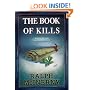 The Book of Kills (Roger and Philip Knight Mysteries Set at the Univ. of Notre Dame)