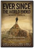 Ever Since the World Ended