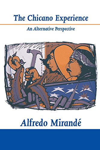 The Chicano Experience: An Alternative Perspective