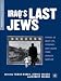 Iraq's Last Jews: Stories of Daily Life, Upheaval, and Escape from Modern Babylon (Palgrave Studies in Oral History): Stories of Daily Life, Upheaval, ... Babylon (Palgrave Studies in Oral History)