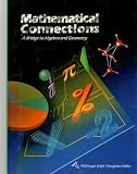 Mathematical Connections: A Bridge to Algebra and Geometry
