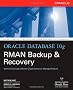Oracle Database 10g RMAN Backup & Recovery (Oracle Press)