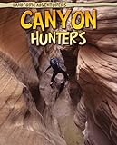 Canyon hunters