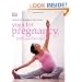 Yoga For Pregnancy Birth And Beyond