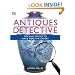 Antiques Detective: Tips and tricks to make you the expert