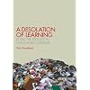 A Desolation of Learning: Is this the education our children deserve?