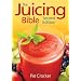 The Juicing Bible
