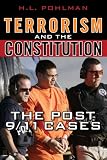 Terrorism and the Constitution: The Post-9/11 Cases