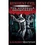 Resident Evil: The Umbrella Conspiracy by S.D. Perry