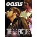 Oasis - the Big Picture [2008]