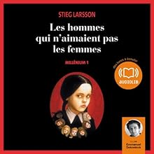 Les hommes qui n'aimaient pas les femmes (Millenium 1) | Livre audio Auteur(s) : Stieg Larsson Narrateur(s) : Emmanuel Dekoninck