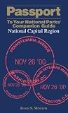 Passport To Your National Parks Companion Guide: National Capital Region (Passport Series)