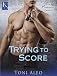 Trying to Score: The Assassins Series