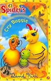 Cry Buggie (Miss Spider)
