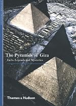 The Pyramids of Giza: Facts, Legends and Mysteries (New Horizons)
