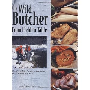The Wild Butcher: From Field to Table