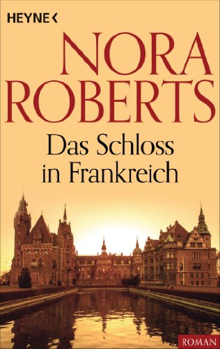 Das Schloss in Frankreich (German Edition)