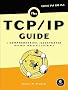 The TCP/IP Guide: A Comprehensive Illustrated Internet Protocols Reference