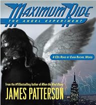 Maximum Ride: The Angel Experiment