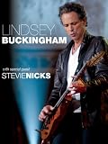 Lindsey Buckingham with special guest Stevie Nicks: Live