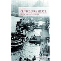 Ezli, Grenzen der Kultur: Autobiographien und Reisebeschreibungen aus Okzident und Orient im Vergleich