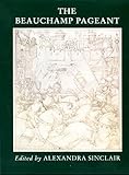 The Beauchamp Pageant