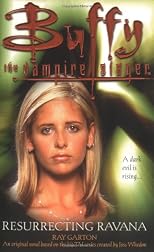 Resurrecting Ravana  (Buffy the Vampire Slayer)