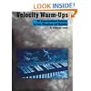 Velocity Warm-Ups for Jazz Vibraphone