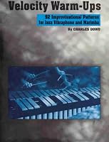 Velocity Warm-Ups for Jazz Vibraphone