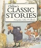 Childrens Classic Stories