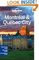 Lonely Planet Montreal & Quebec City 2nd Ed.: 2nd Edition
