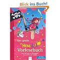 Das gro�e Hexe Lilli Vorlesebuch (2): Enth�lt die Geschichten "Hexe Lilli und der Zirkuszauber" und "Hexe Lilli bei den Piraten"