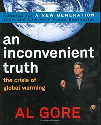 AN Inconvenient Truth: The Crisis of Global Warming