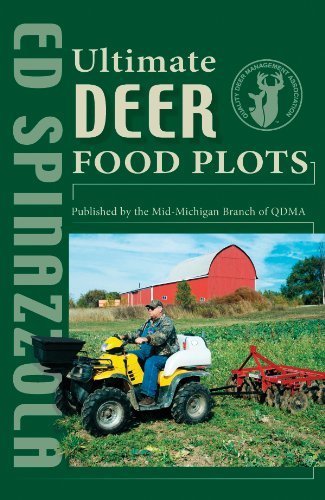 Ultimate Deer Food Plots