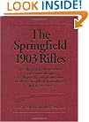 Springfield 1903 Rifles, The