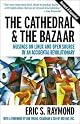 The Cathedral & The Bazaar