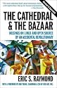 The Cathedral & the Bazaar