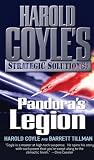Pandora's Legion: Harold Coyle's Strategic Solutions, Inc.