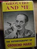 Groucho and Me