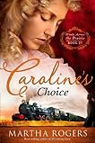 Caroline's Choice: Winds Across the Prairie, Book Four