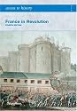 France in Revolution (Access to History)
