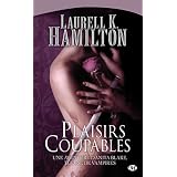 Anita Blake, tome 1 : Plaisirs coupablespar Laurell K. Hamilton
