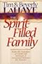 The Spirit-Filled Family: Expanded for the Challenges of Today