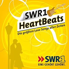 SWR 1 Heart Beats - Die Gr��ten Love Songs Aller Zeiten