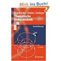 Theoretische Elektrotechnik: Eine Einf�hrung (Springer-Lehrbuch)