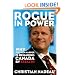 Rogue in Power: Why Stephen Harper is Remaking Canada by Stealth