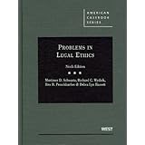 problems in legal ethics 9th american casebook
